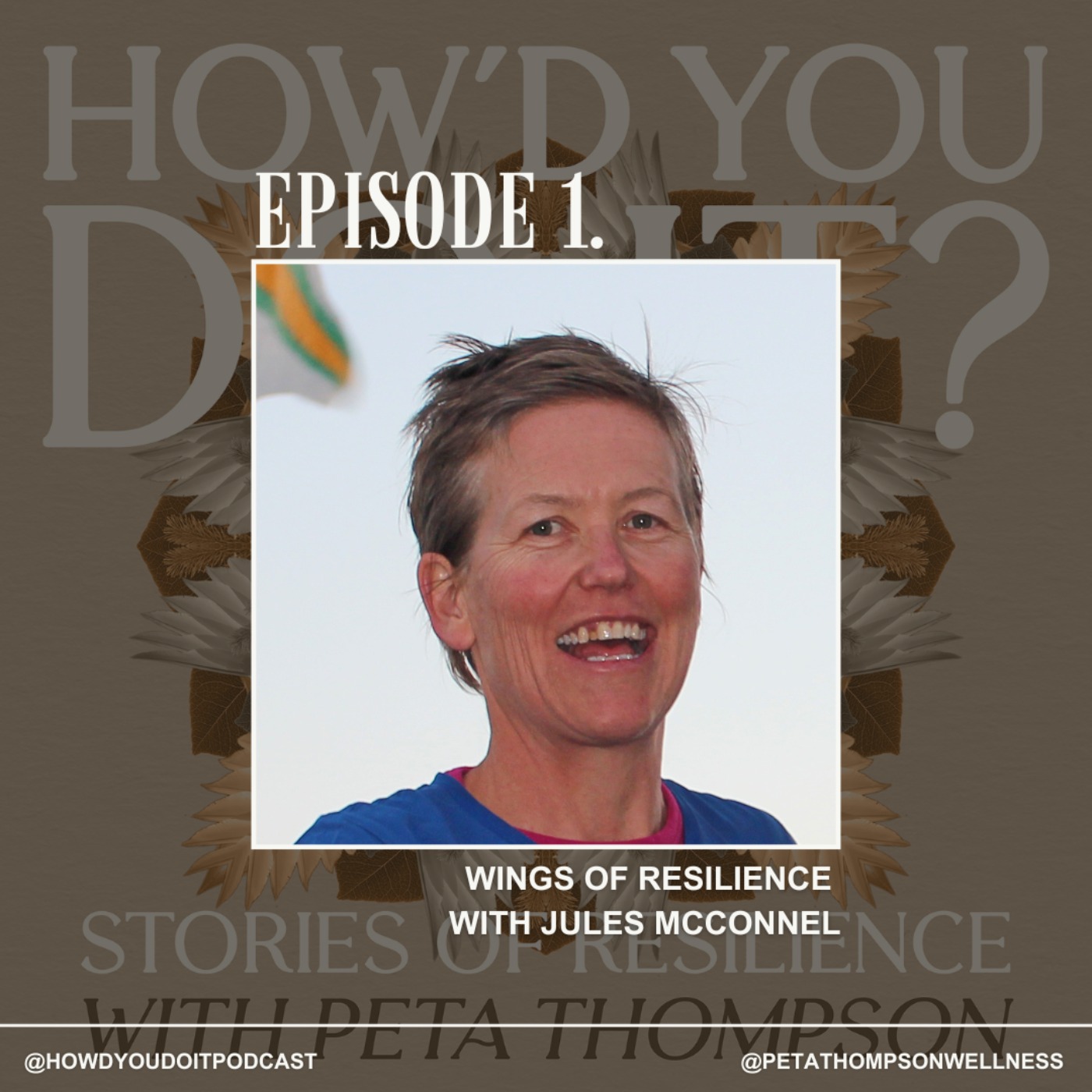 How’d You Do It?  Stories of Resilience
