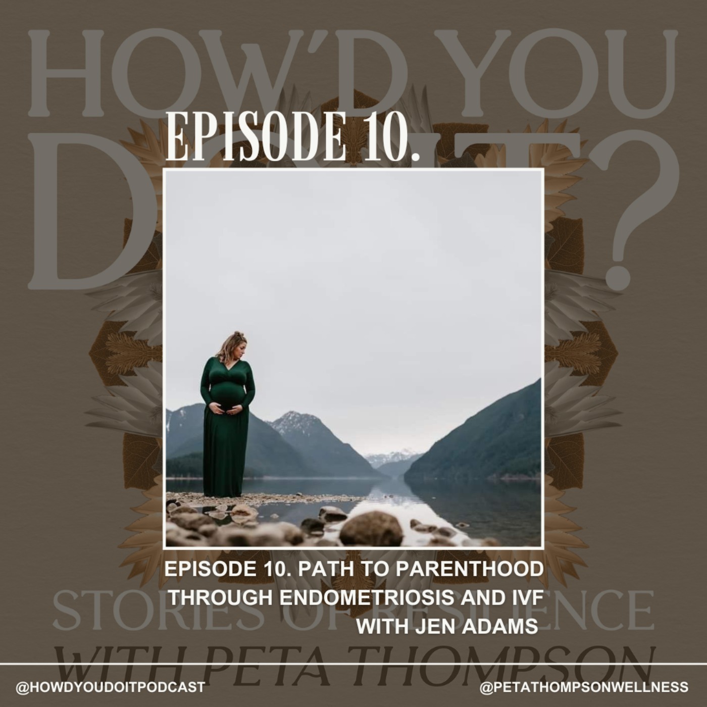 How’d You Do It?  Stories of Resilience