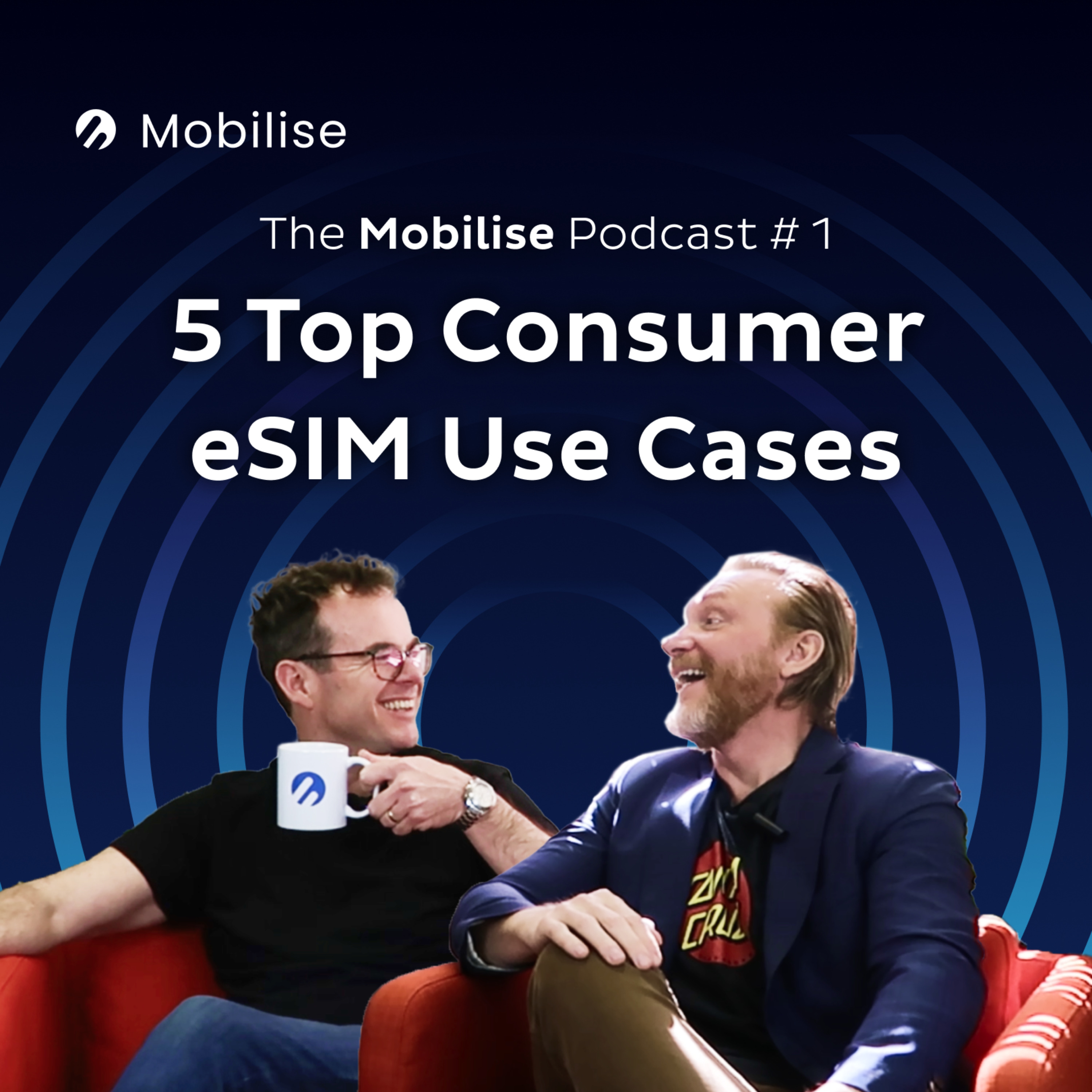 Episode 1 - 5 Top Consumer eSIM Use Cases episode artwork
