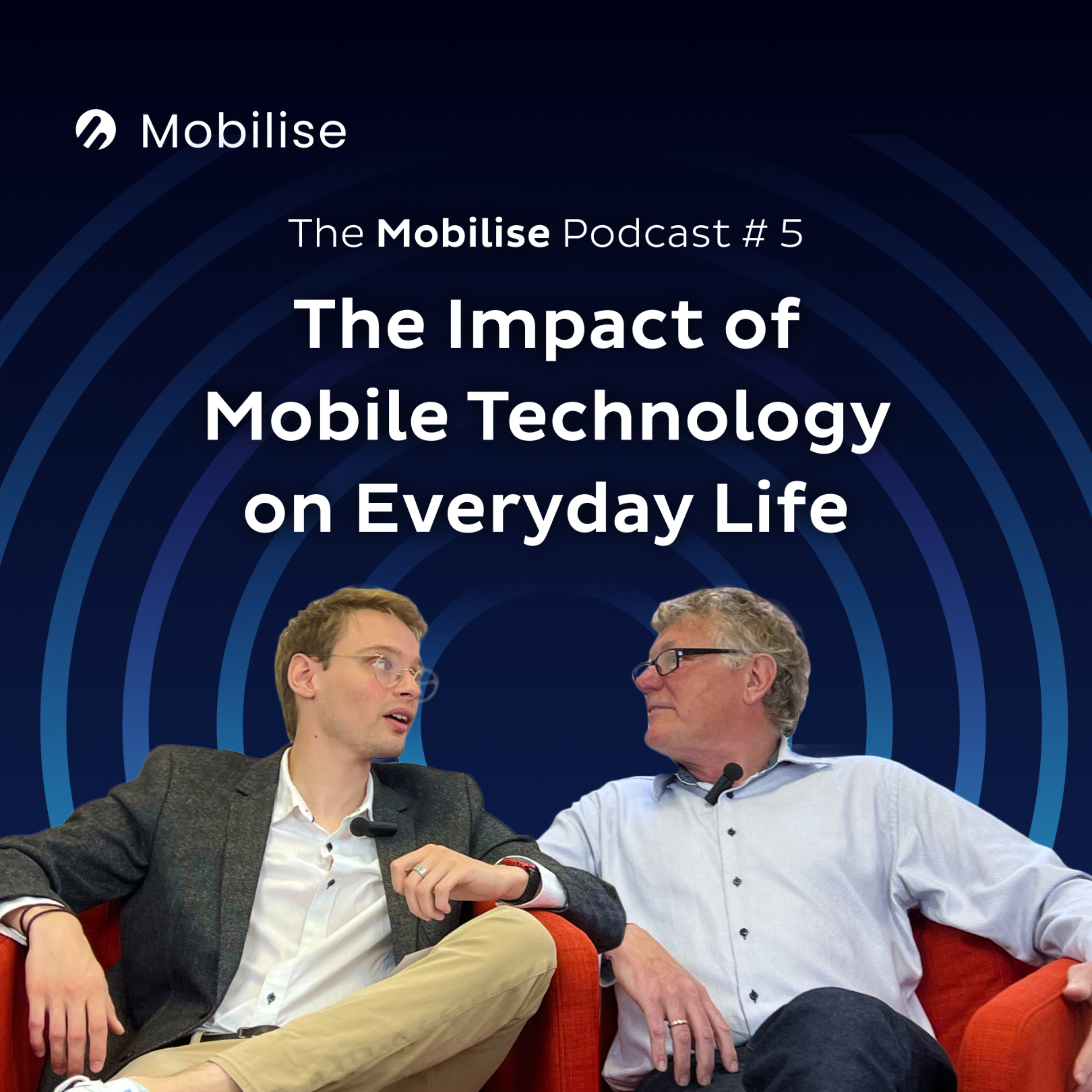 Episode 5 - The Impact of Mobile Technology on Everyday Life episode artwork