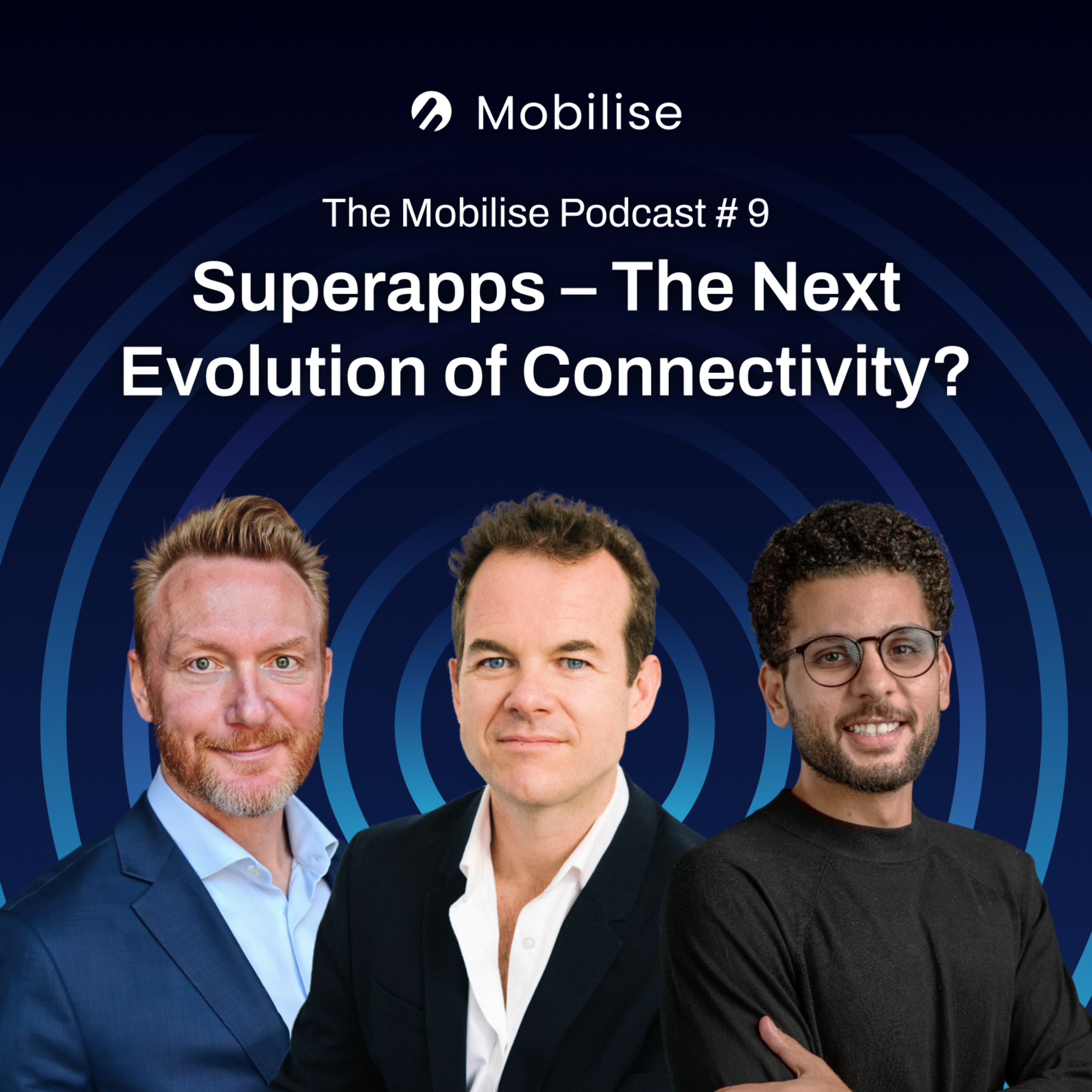 Episode 9 - Superapps - The Next Evolution of Connectivity? episode artwork