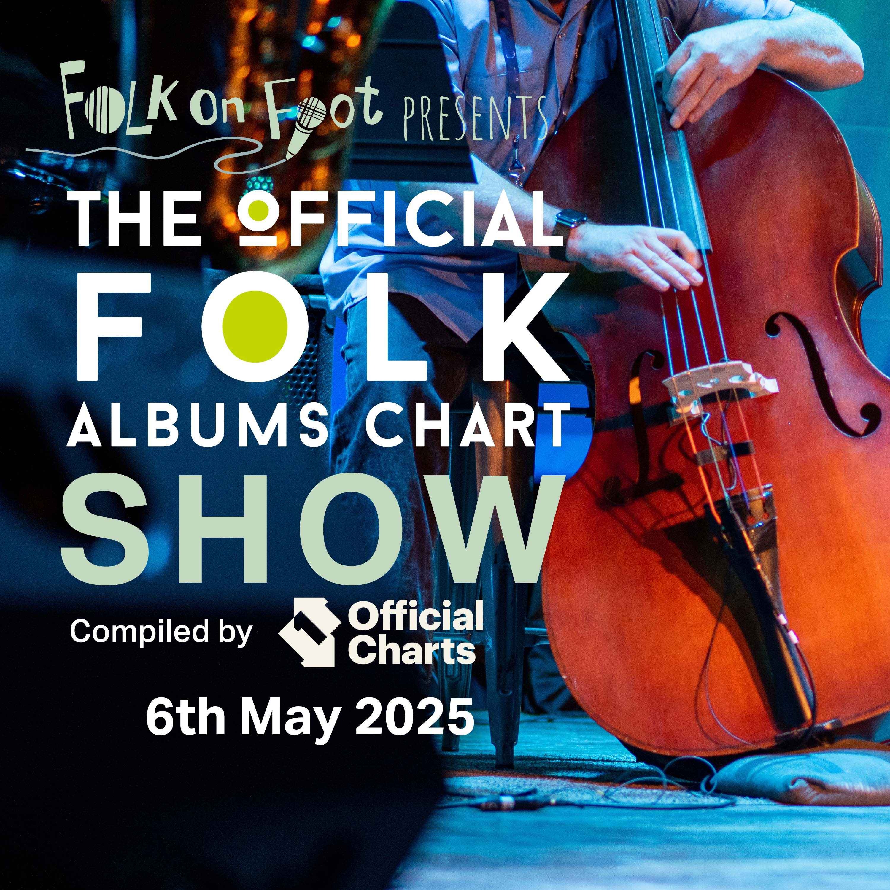 Official Folk Albums Chart Show—6th May 2025