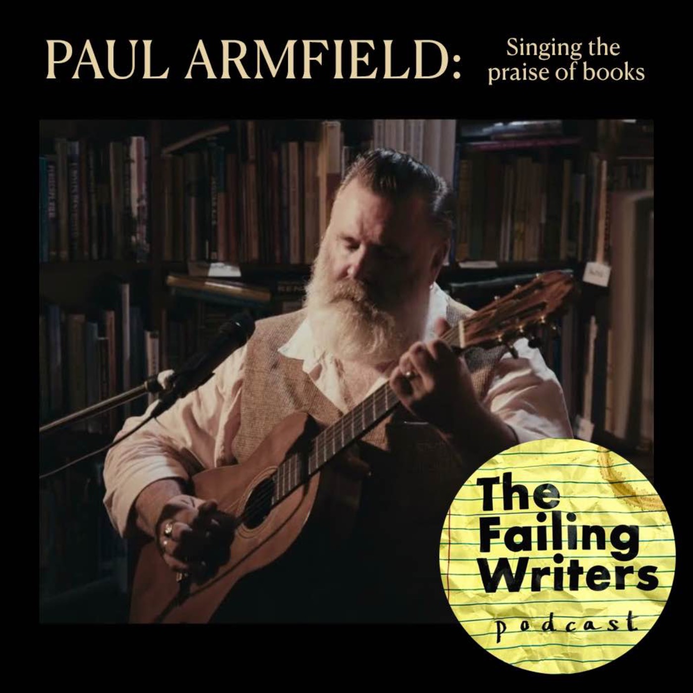 S5 Ep3: Lyrical Waxings With Paul Armfield