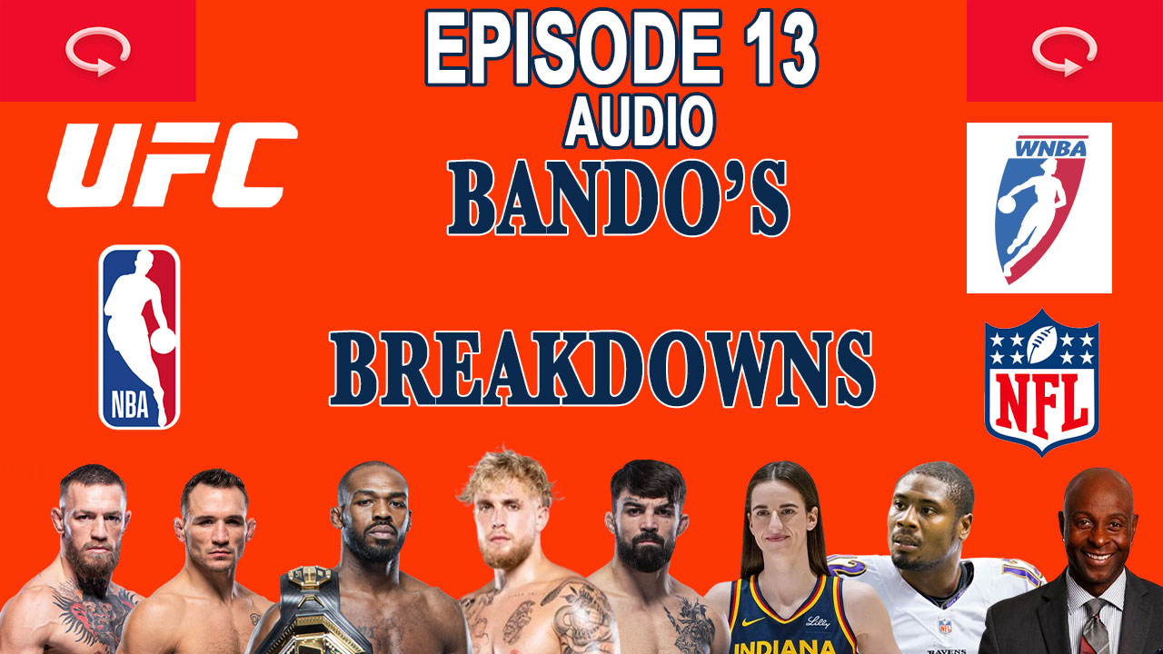 Jake Paul and Jon Jones learn from Copa America | Bando's Breakdowns Ep 13 - 7/17/2024 episode artwork