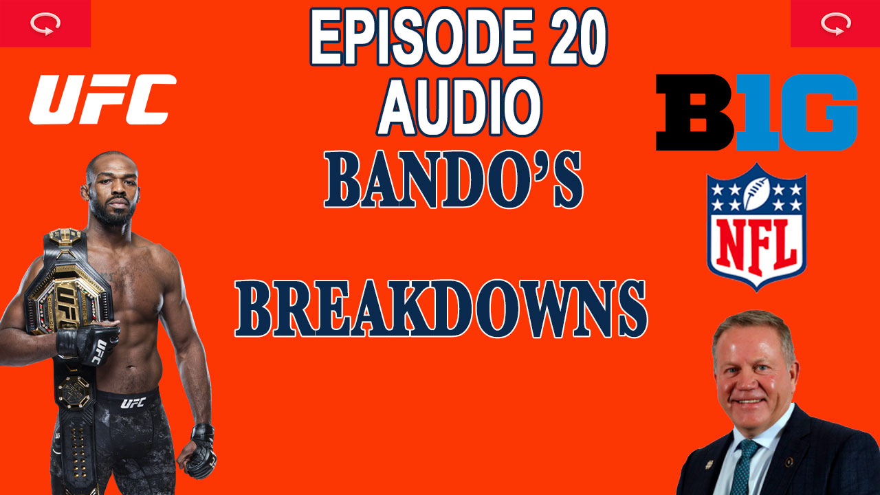 Brian Kelly ruins Caleb Williams' Week 1 hype | Bando's Breakdowns Ep. 20 episode artwork