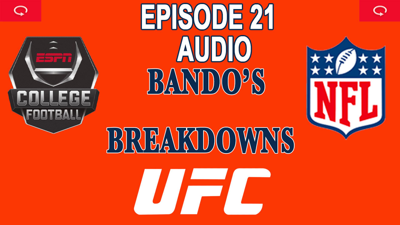 NFL sends Illinois football team to UFC 306 | Bando Breakdowns Ep21 - 9/11/2024 episode artwork