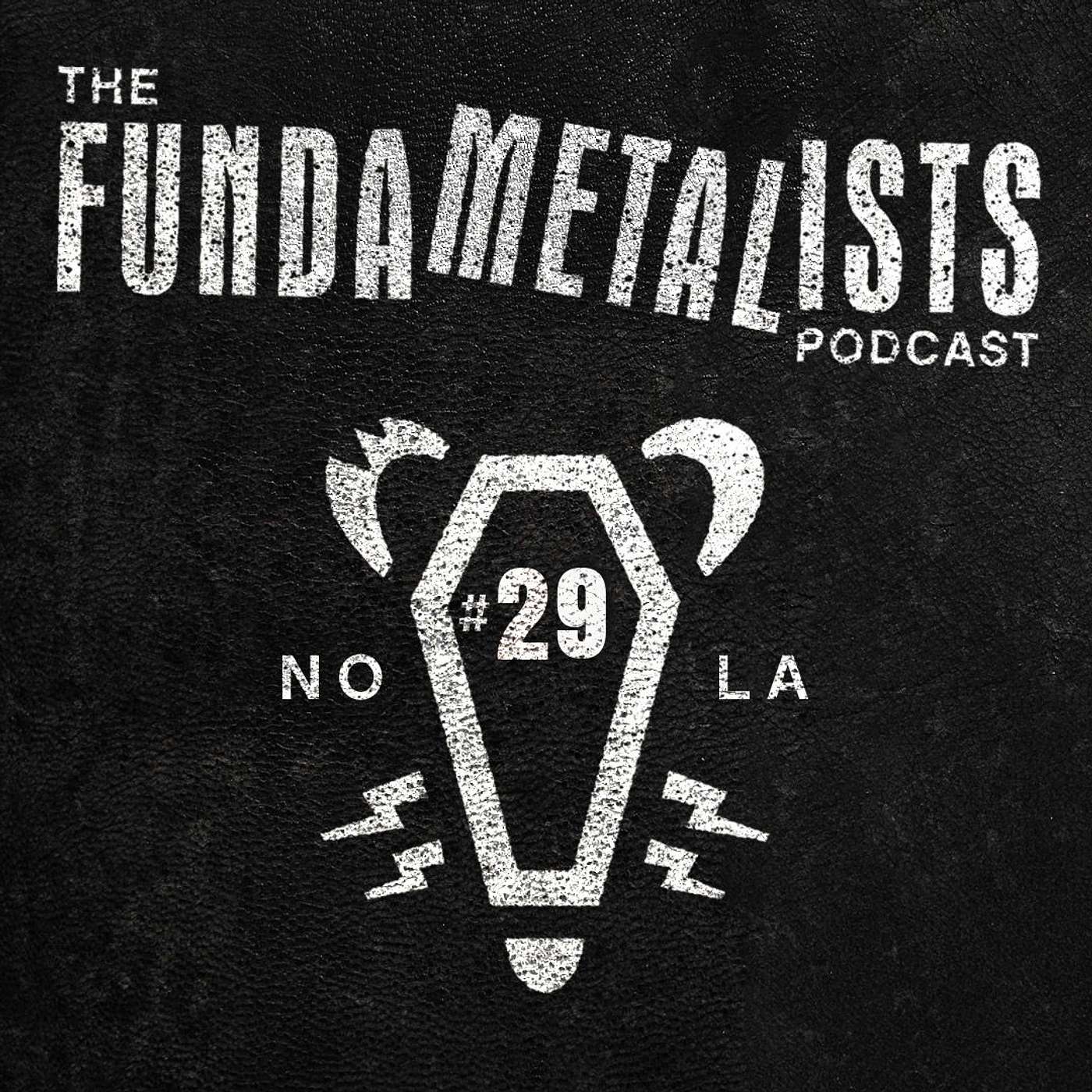 The Funda-METAL-ists | Metal Podcast