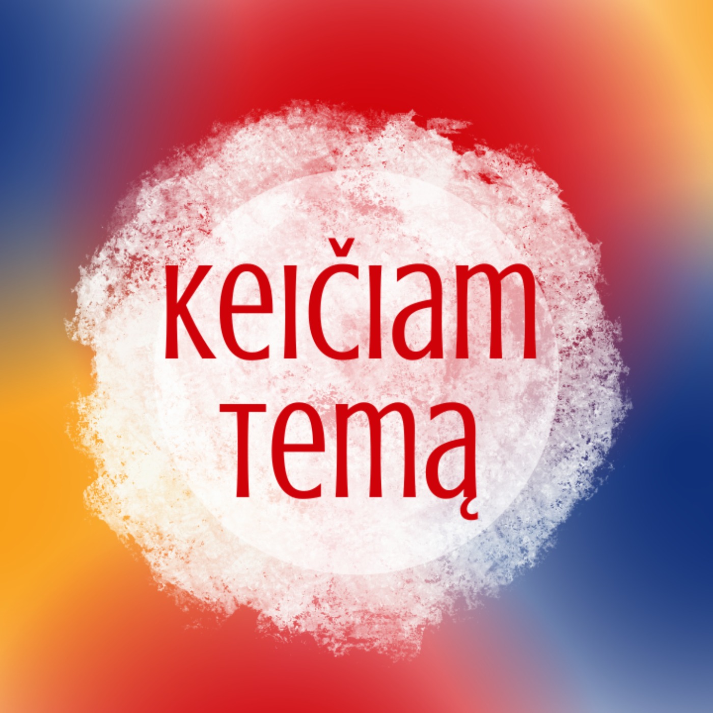 Keiciam Tema\'s Podcast