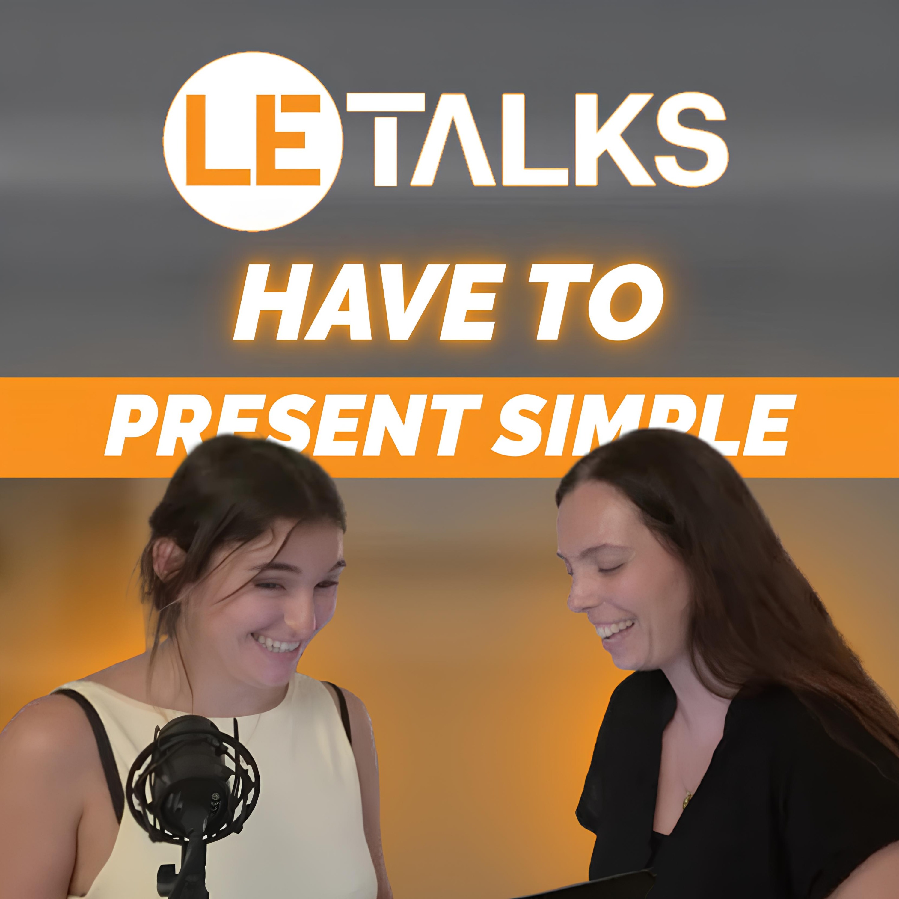 Comprendre "Have to" (Present Simple) - A2.13