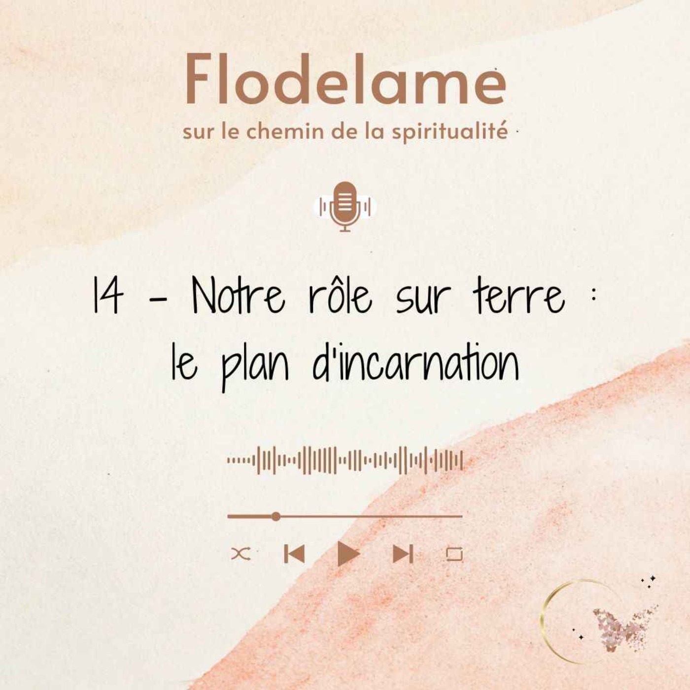 FLODELAME - SUR LE CHEMIN DE LA SPIRITUALITE