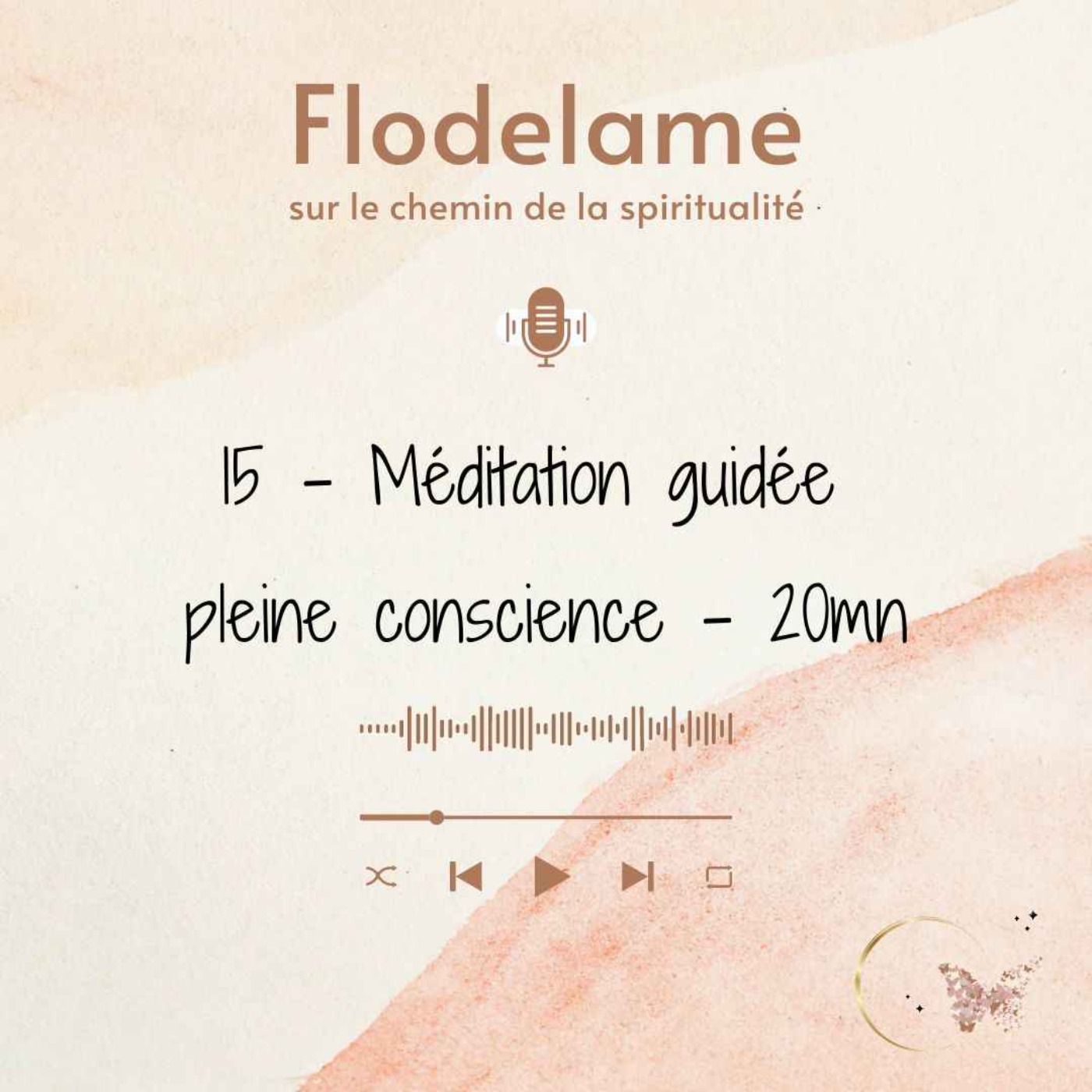 FLODELAME - SUR LE CHEMIN DE LA SPIRITUALITE