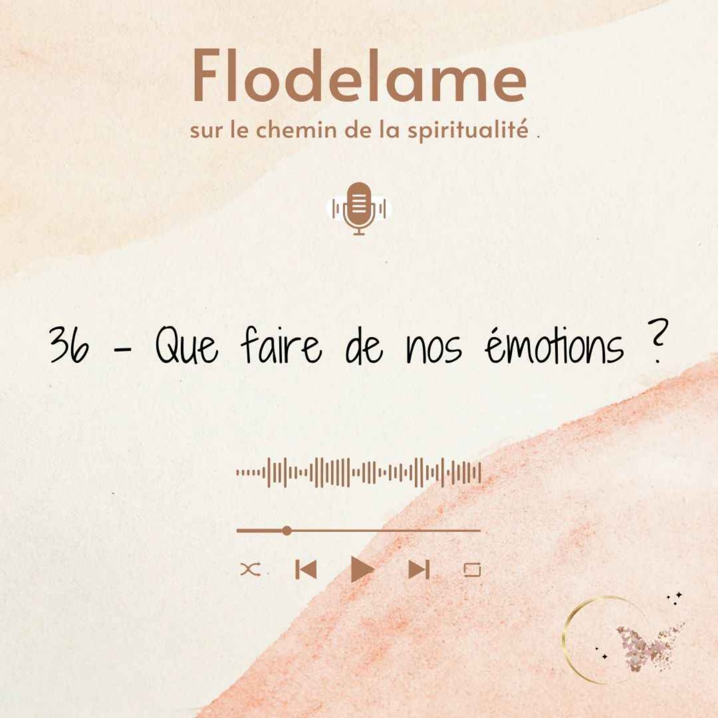 FLODELAME - SUR LE CHEMIN DE LA SPIRITUALITE