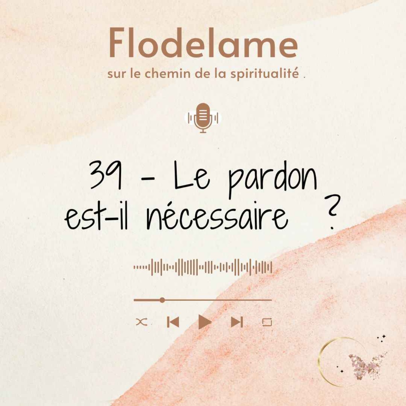 FLODELAME - SUR LE CHEMIN DE LA SPIRITUALITE