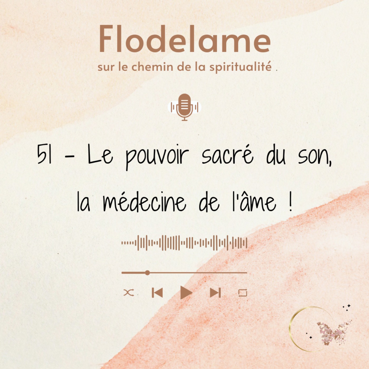 FLODELAME - SUR LE CHEMIN DE LA SPIRITUALITE
