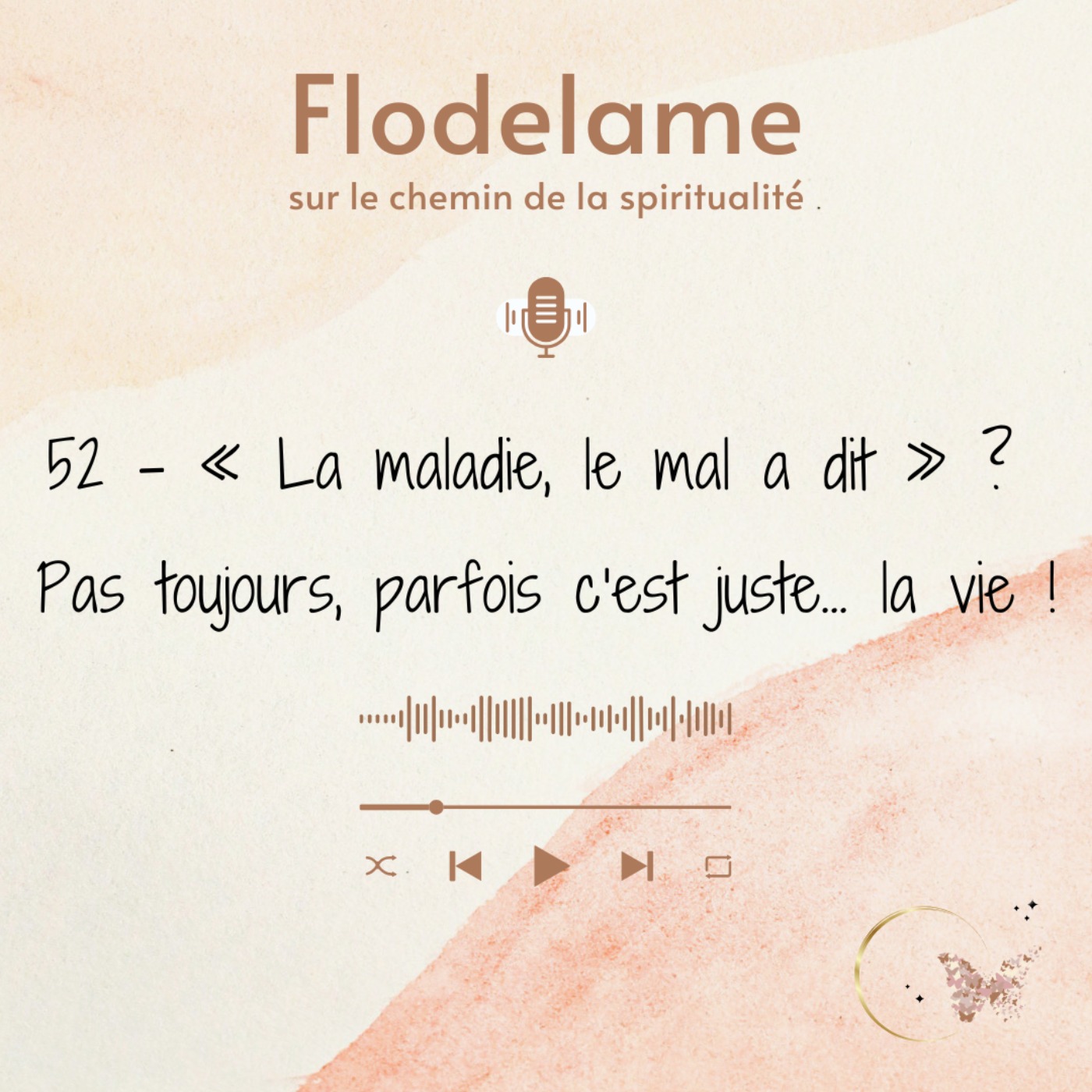 FLODELAME - SUR LE CHEMIN DE LA SPIRITUALITE
