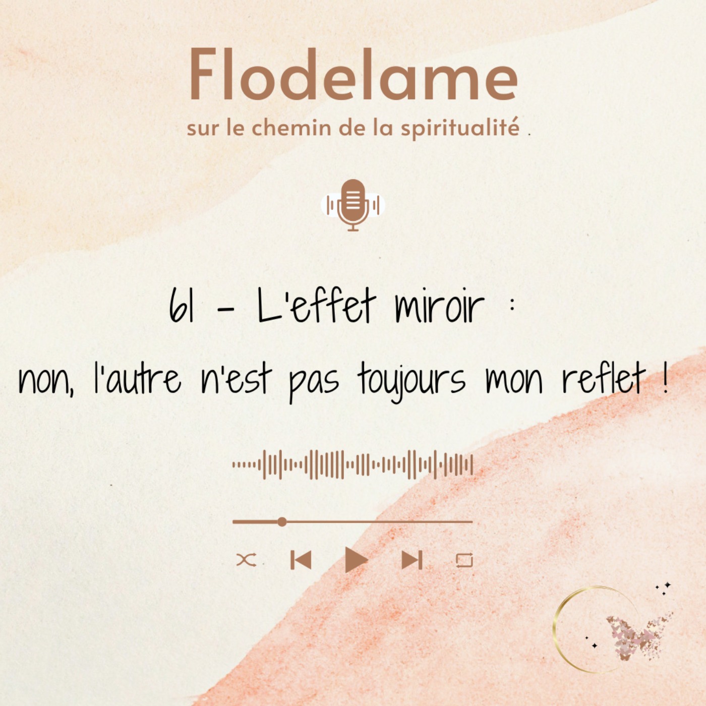 FLODELAME - SUR LE CHEMIN DE LA SPIRITUALITE