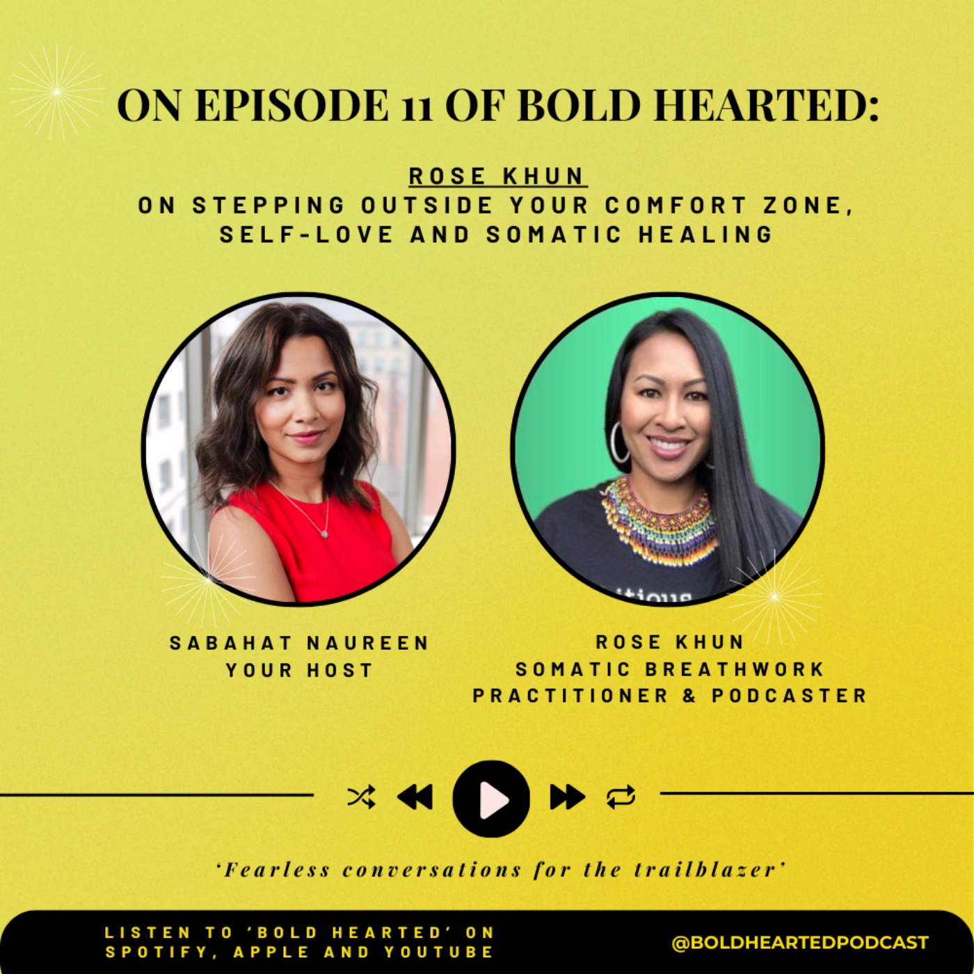 11. Rose Khun on stepping outside your comfort zone, self-love and somatic healing