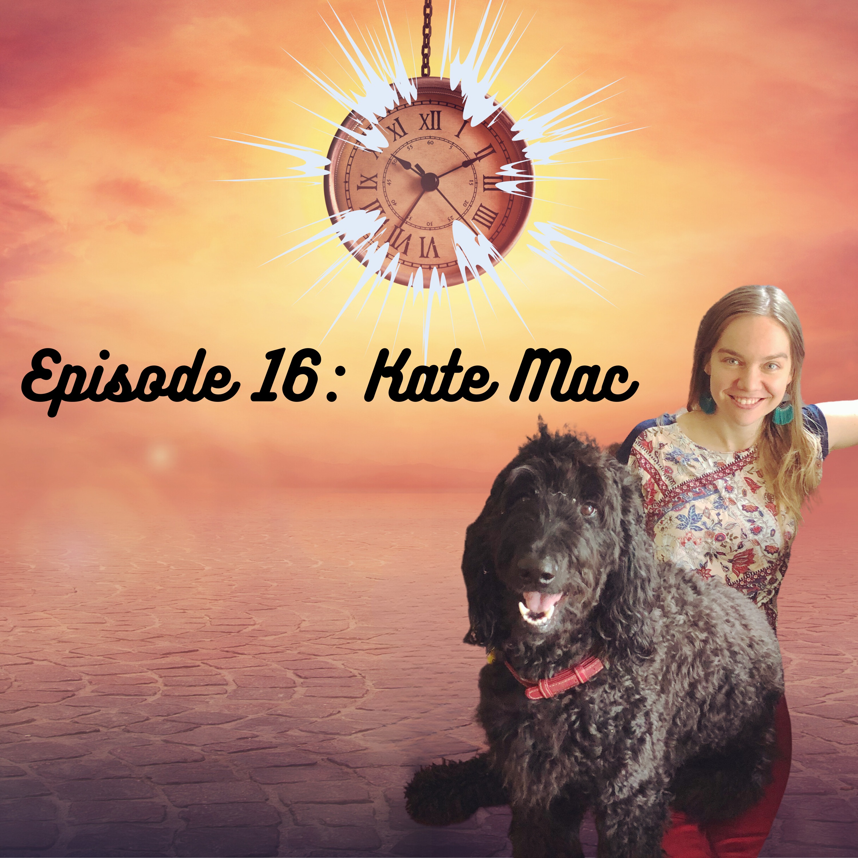 Episode 16: Kate Mac