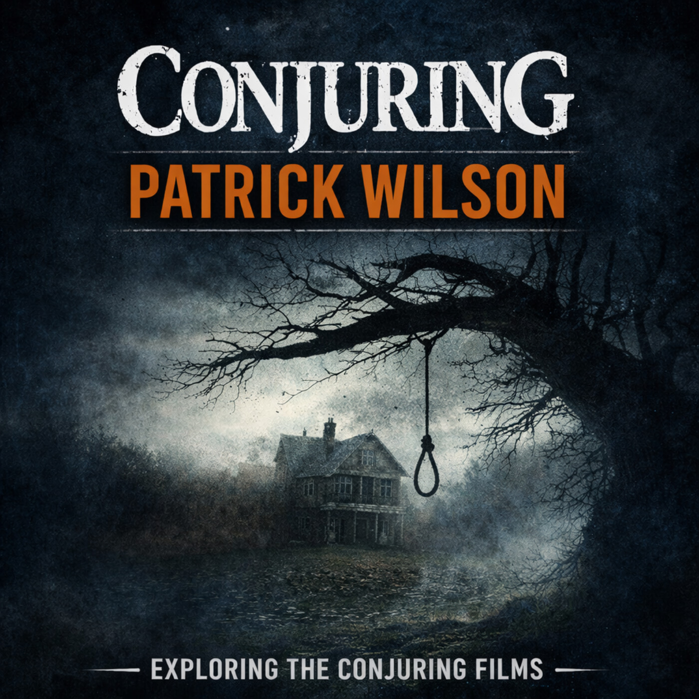 The Helpful Parts: Conjuring Patrick Wilson episode artwork