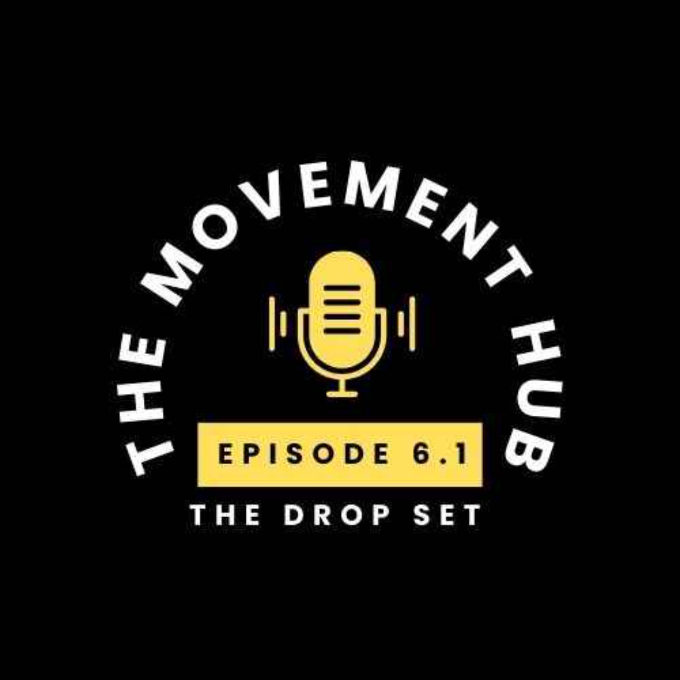 The Movement Hub Podcast