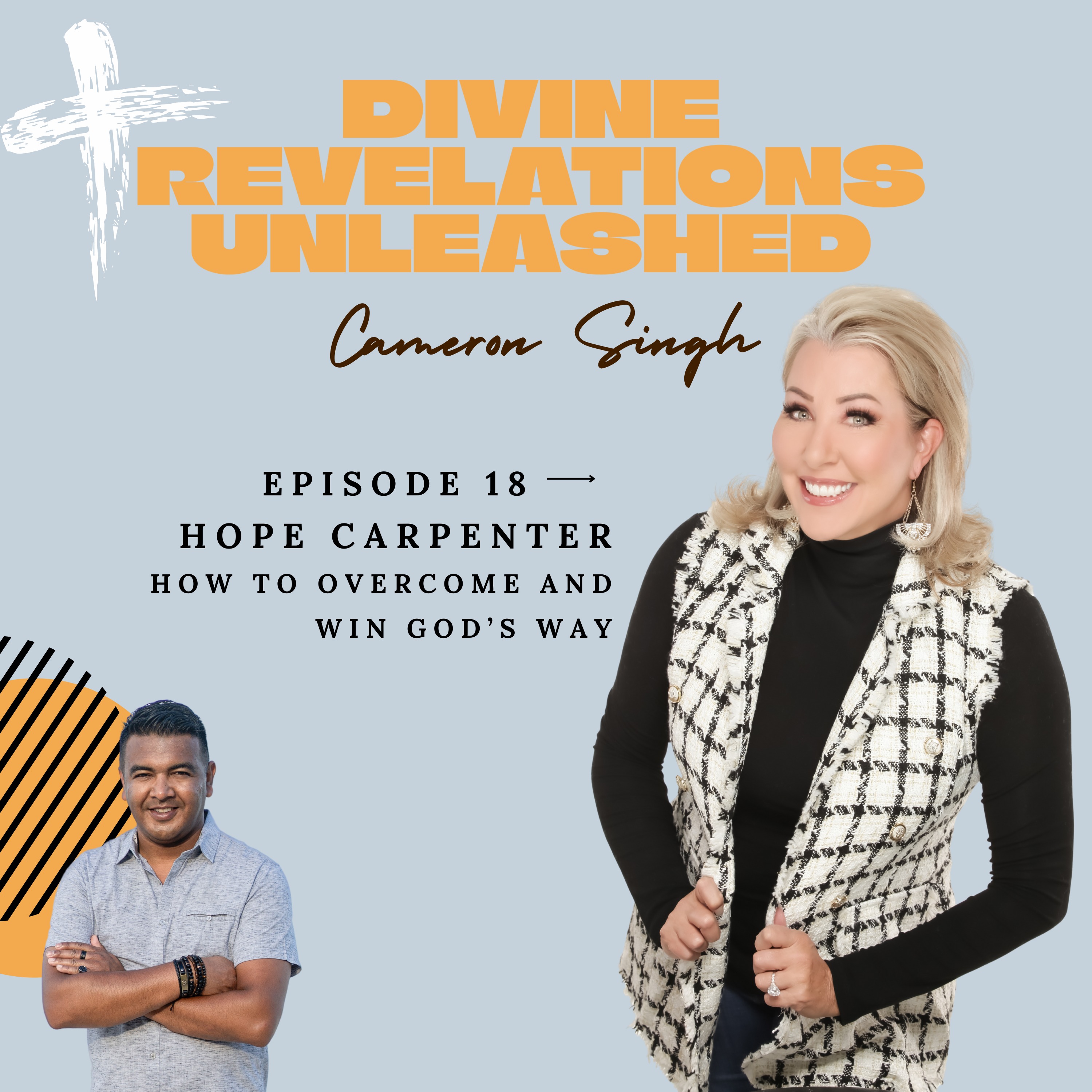 EP18 | Hope Carpenter | How to Overcome and Win God’s Way episode artwork