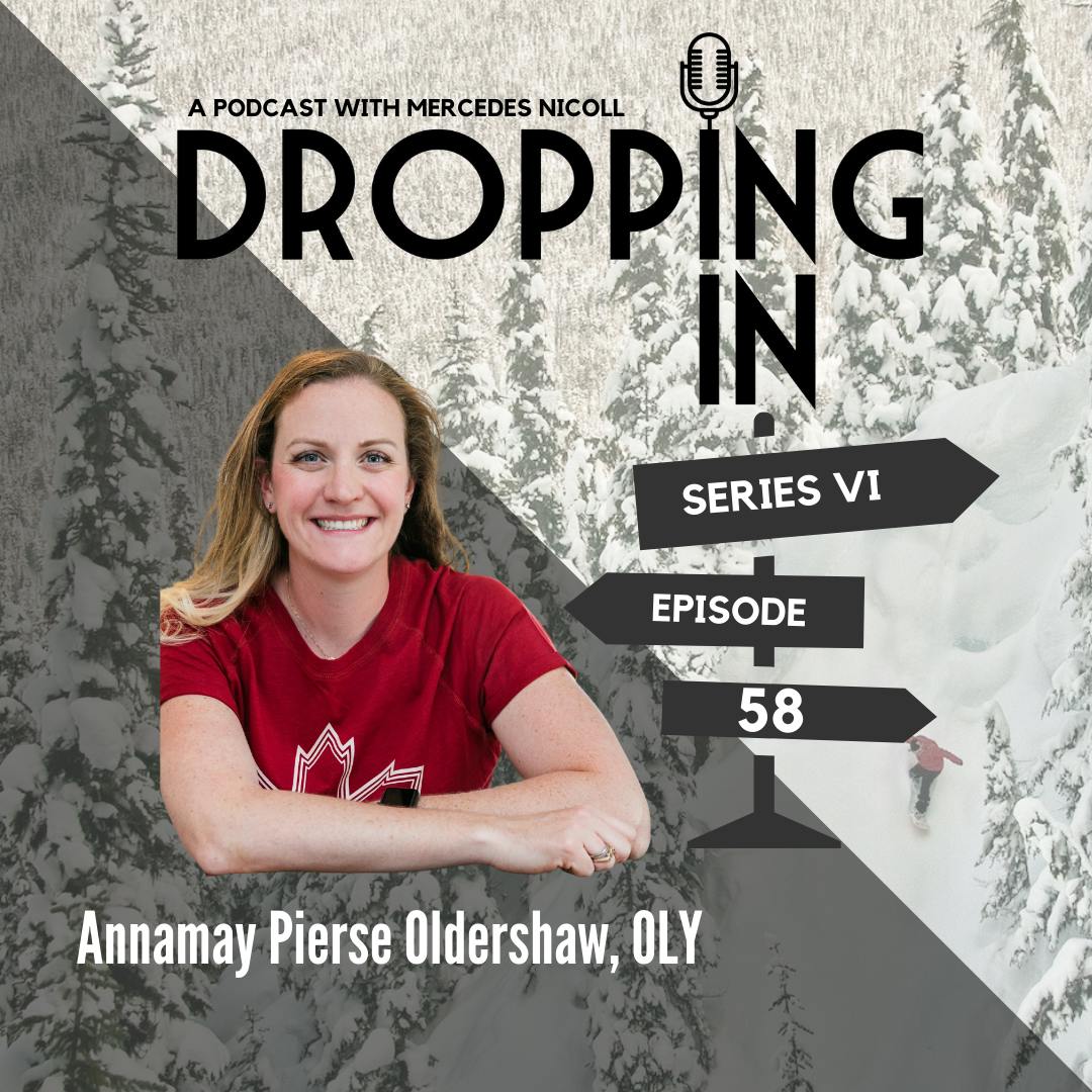 DROPPING IN with Mercedes Nicoll