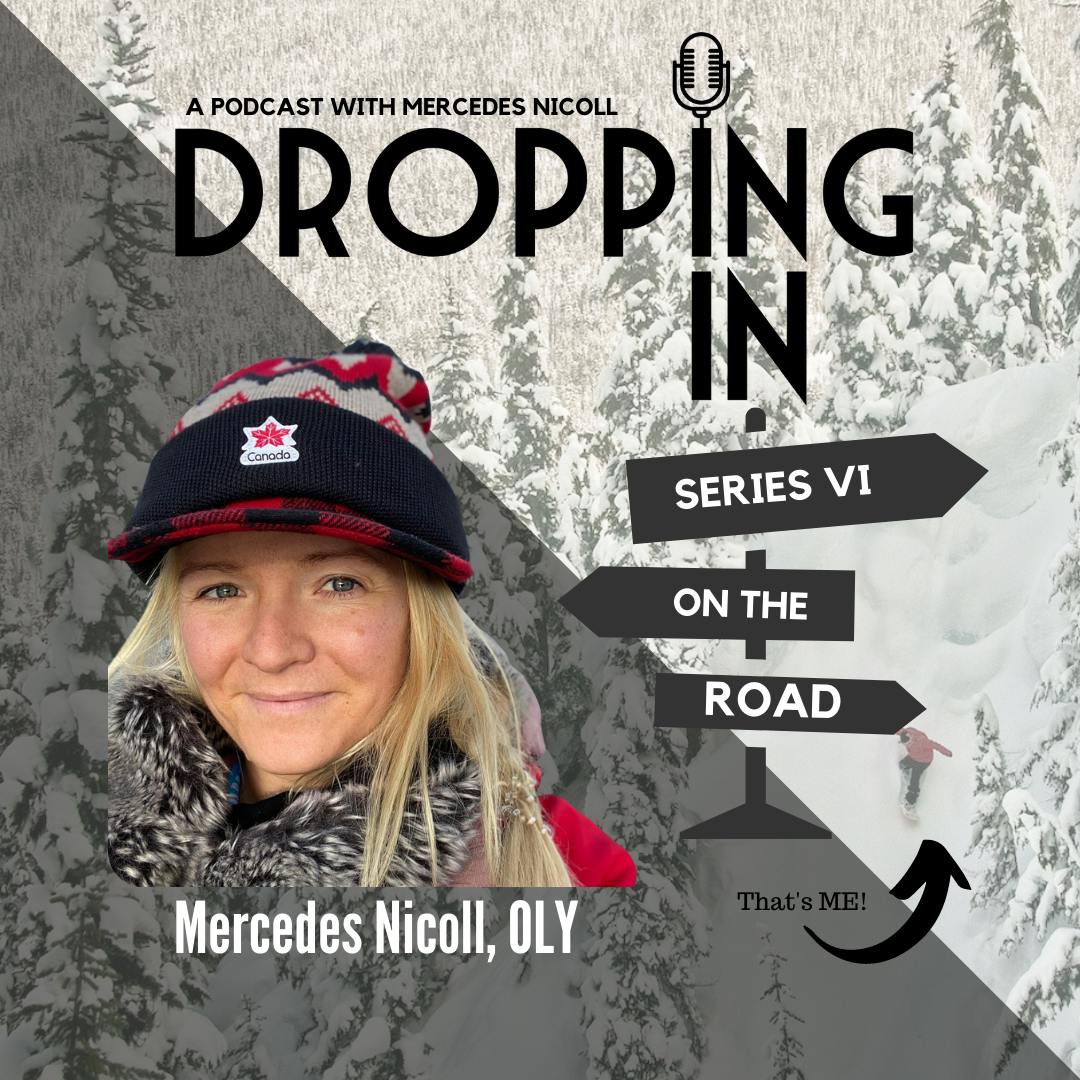 DROPPING IN with Mercedes Nicoll