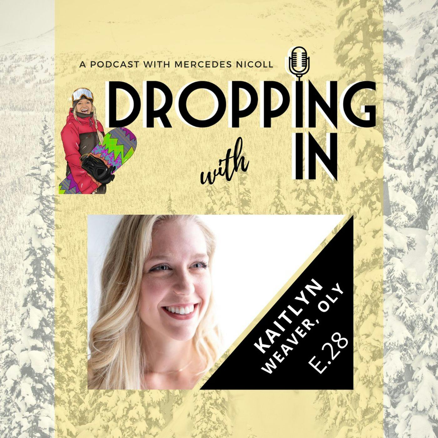 DROPPING IN with Mercedes Nicoll