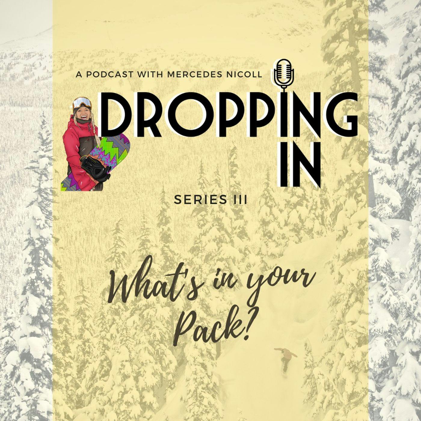 DROPPING IN with Mercedes Nicoll
