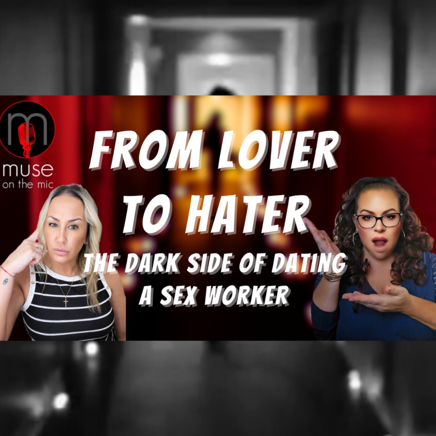 The Secret Abuse Sex Workers Face in Relationships EXPOSED! | Ep. 31 episode artwork