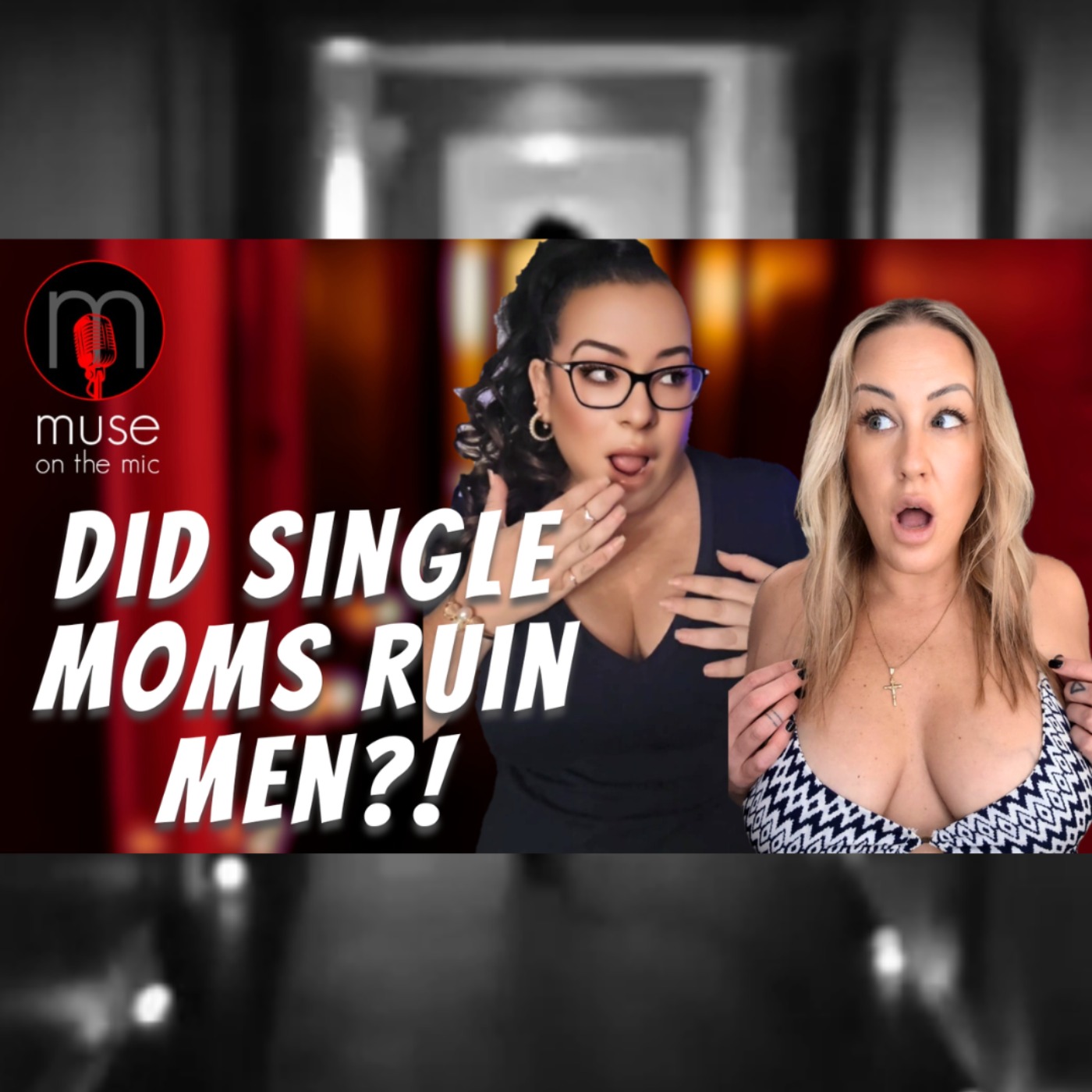 ⁉️ Are SINGLE MOMS to Blame for the DECLINE of Real Men?😳 Modern Dating’s Most Taboo Truth! | Ep. 35 ⁉️ Are SINGLE MOMS to Blame for the DECLINE of Real Men?😳 Modern Dating’s Most Taboo Truth! | Ep. 35