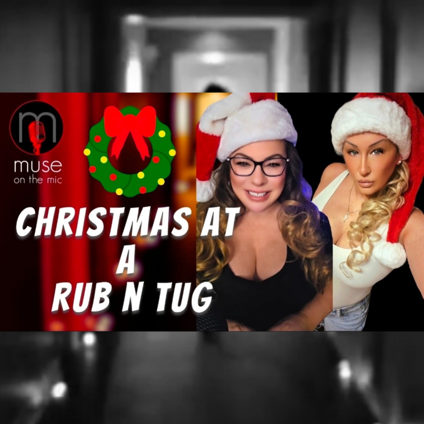 A Rub n Tug Christmas: Dirty Money Drama and Holiday Confessions | EP. 43 A Rub n Tug Christmas: Dirty Money Drama and Holiday Confessions | EP. 43
