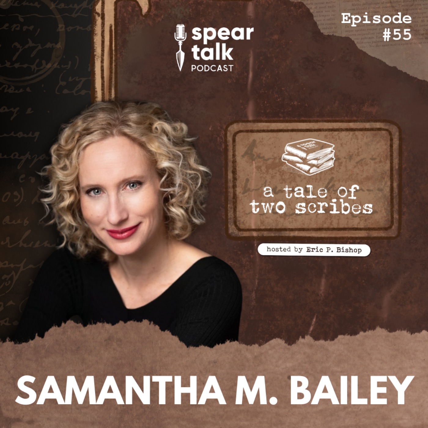 A Tale of Two Scribes / Samantha M. Bailey