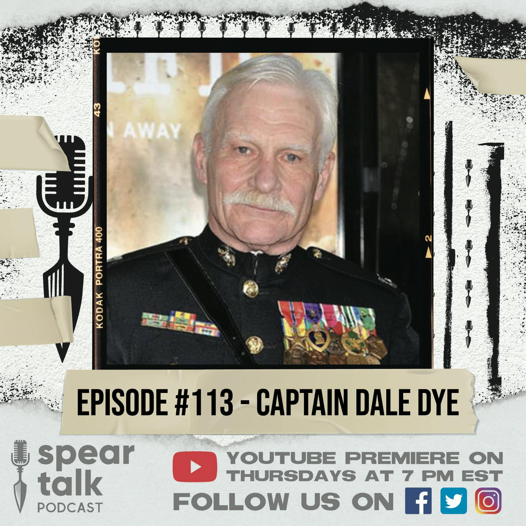 Captain Dale Dye - Spear Talk | Acast