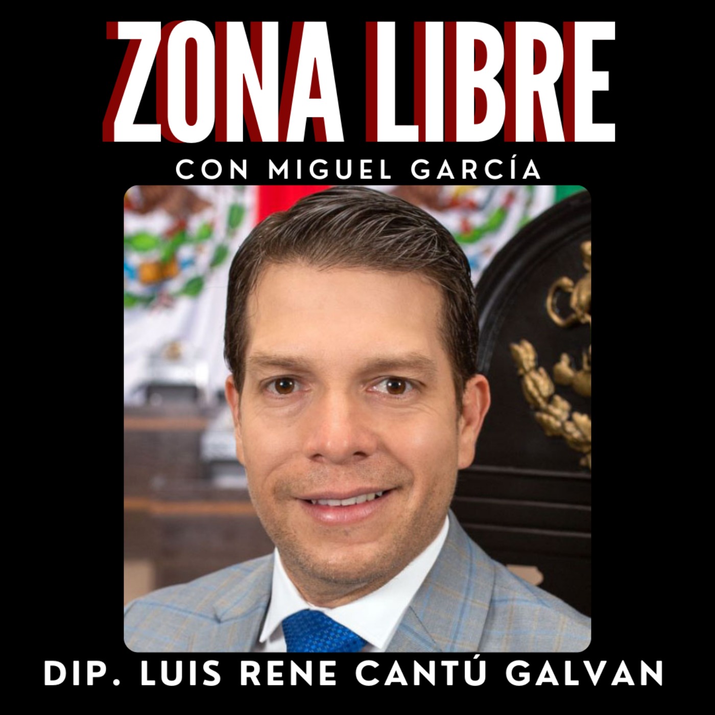 Episodio 4 con Luis Rene Cantú Galvan episode artwork