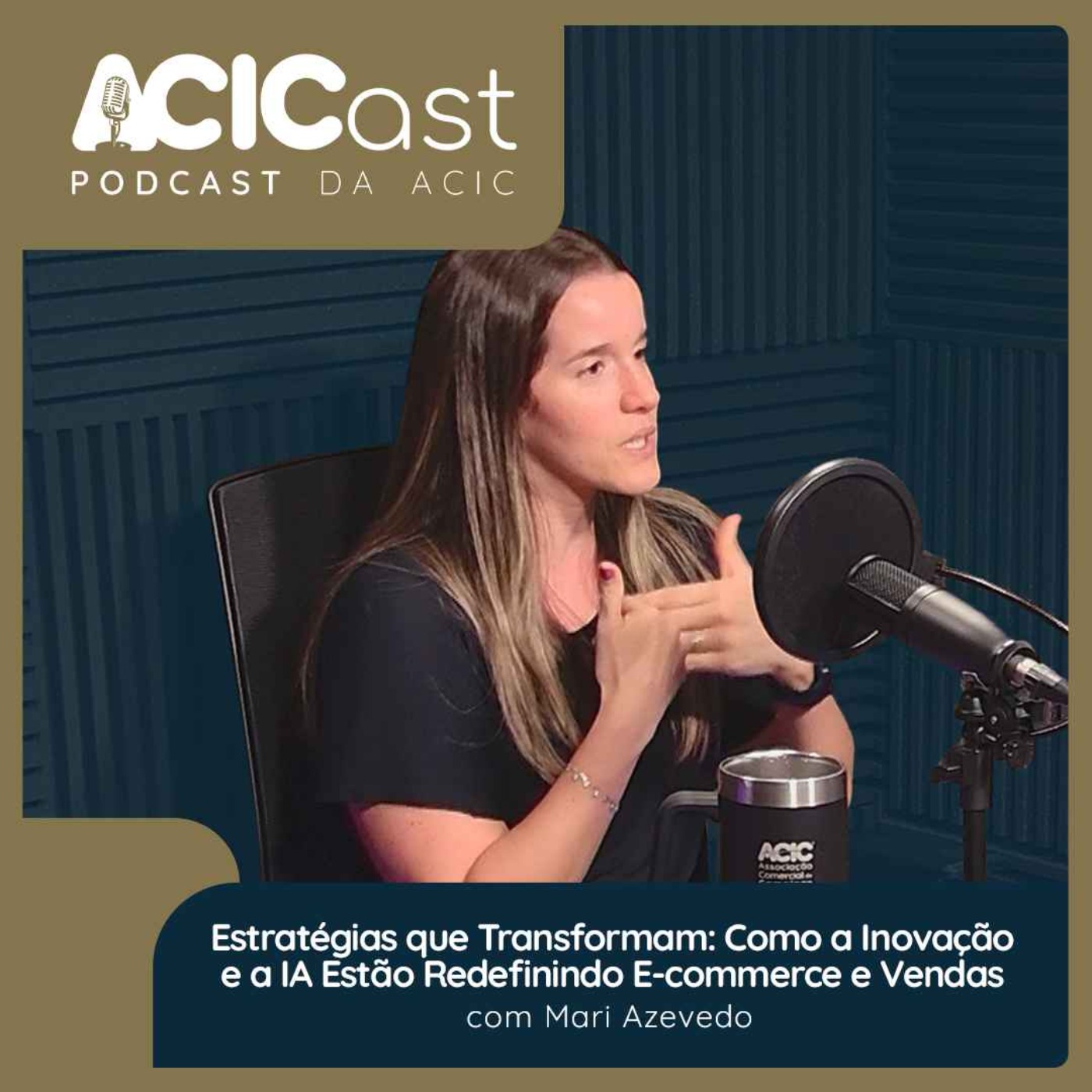 ACICast - Podcast da ACIC