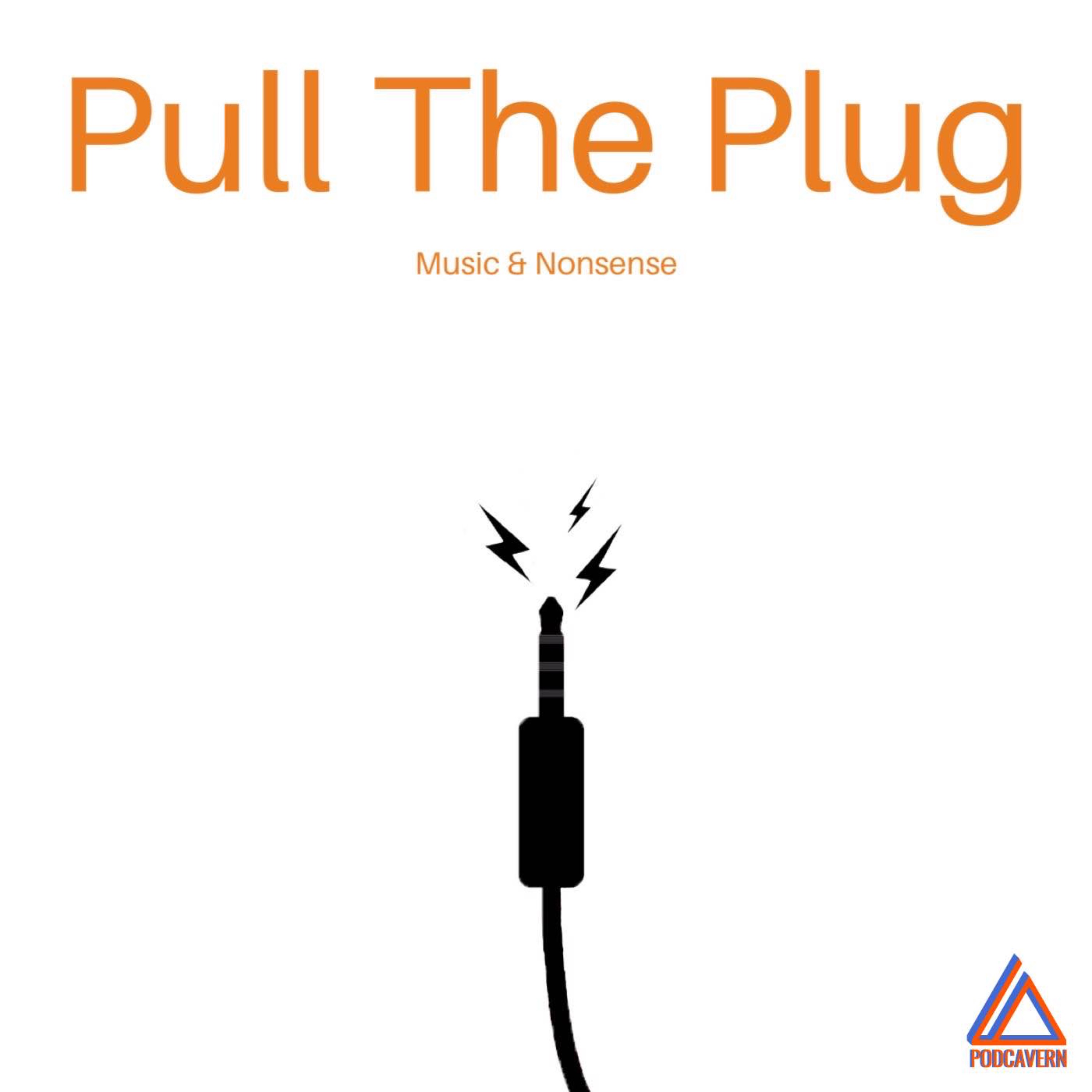 Pull the Plug