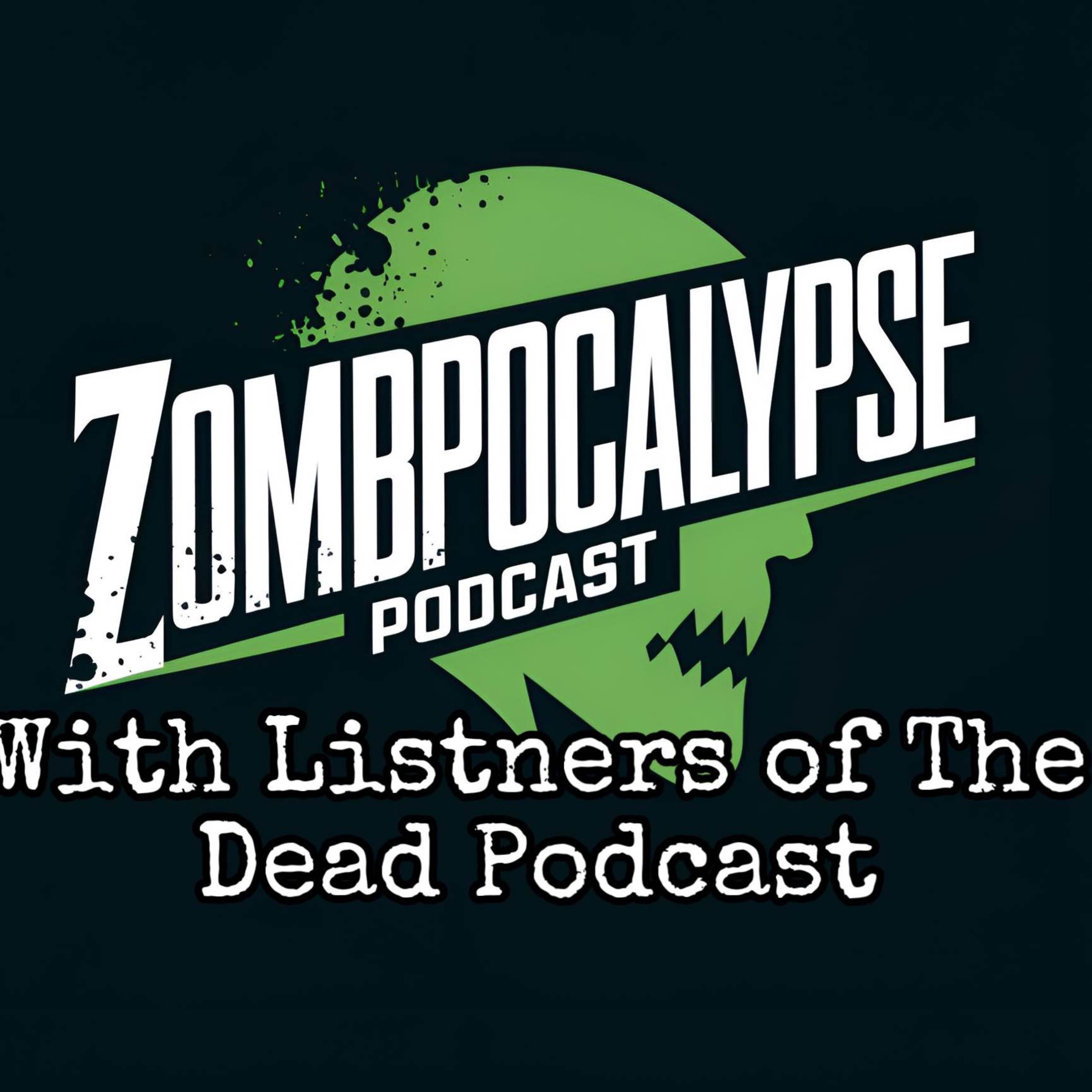 ZombPocalypse Podcast