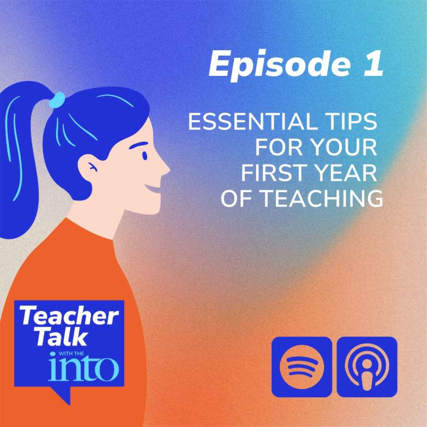 Teacher Talk with the INTO