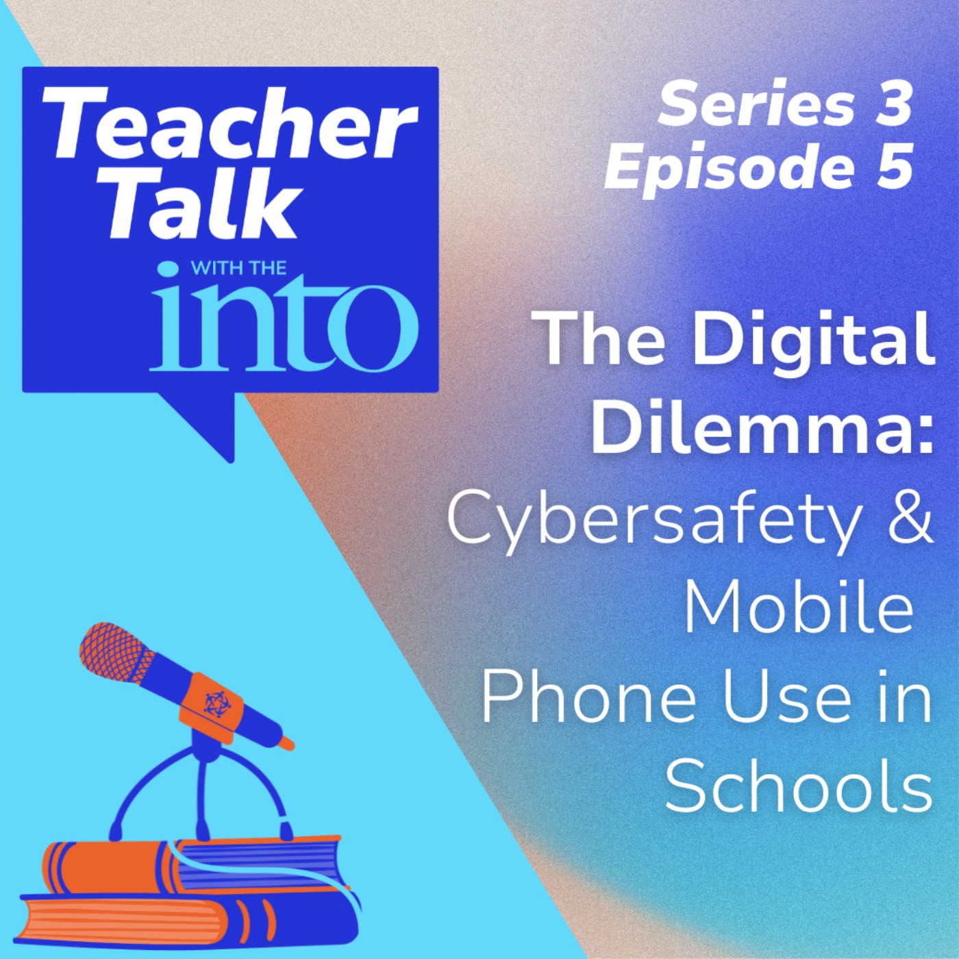 The Digital Dilemma: Cybersafety & Mobile Phone Use in Schools