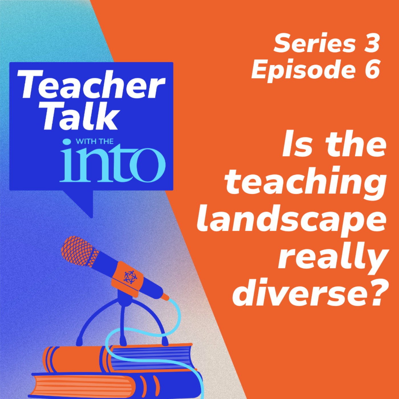 Teacher Talk with the INTO