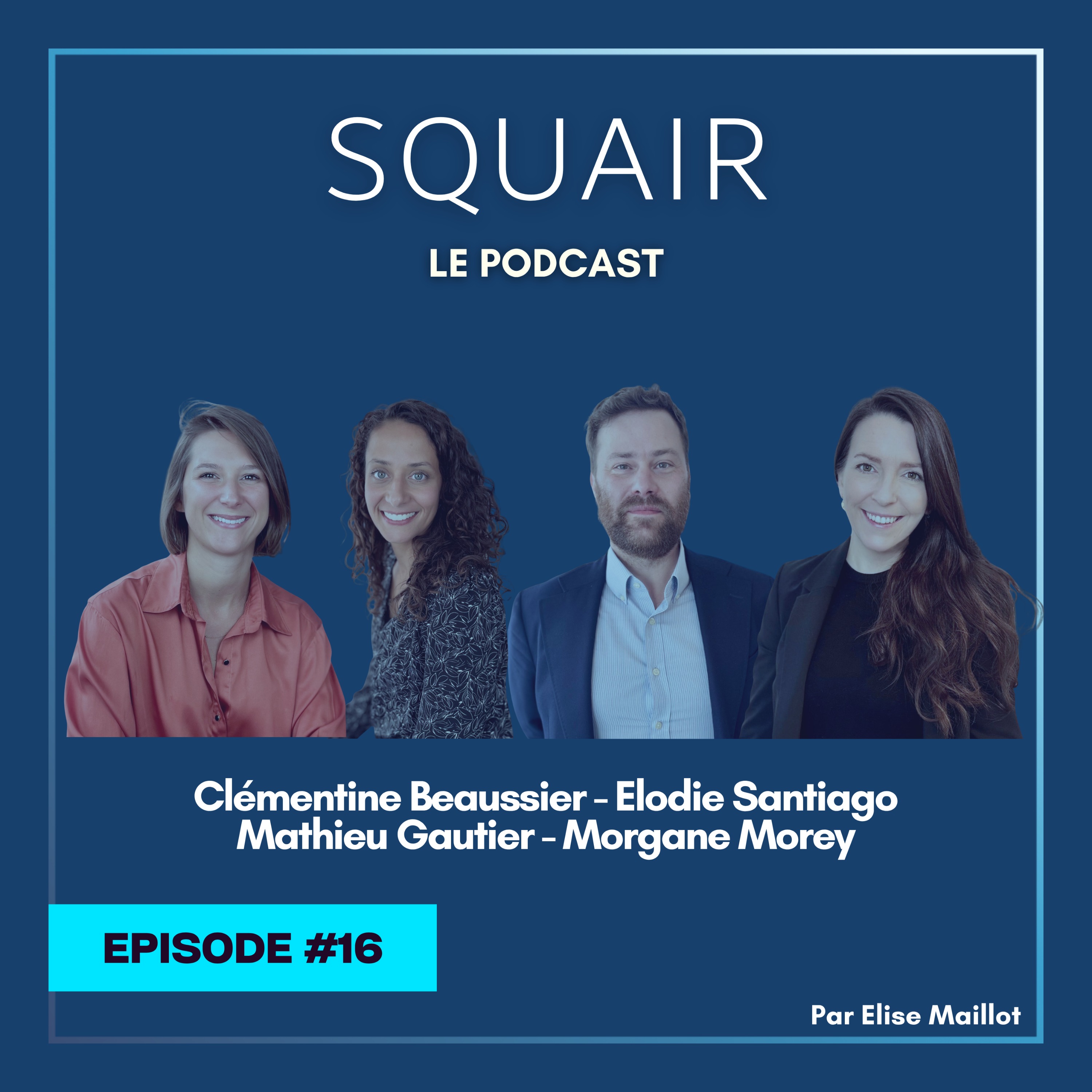 #16 - Droit de la santé : l'expertise 360° de Squair episode artwork