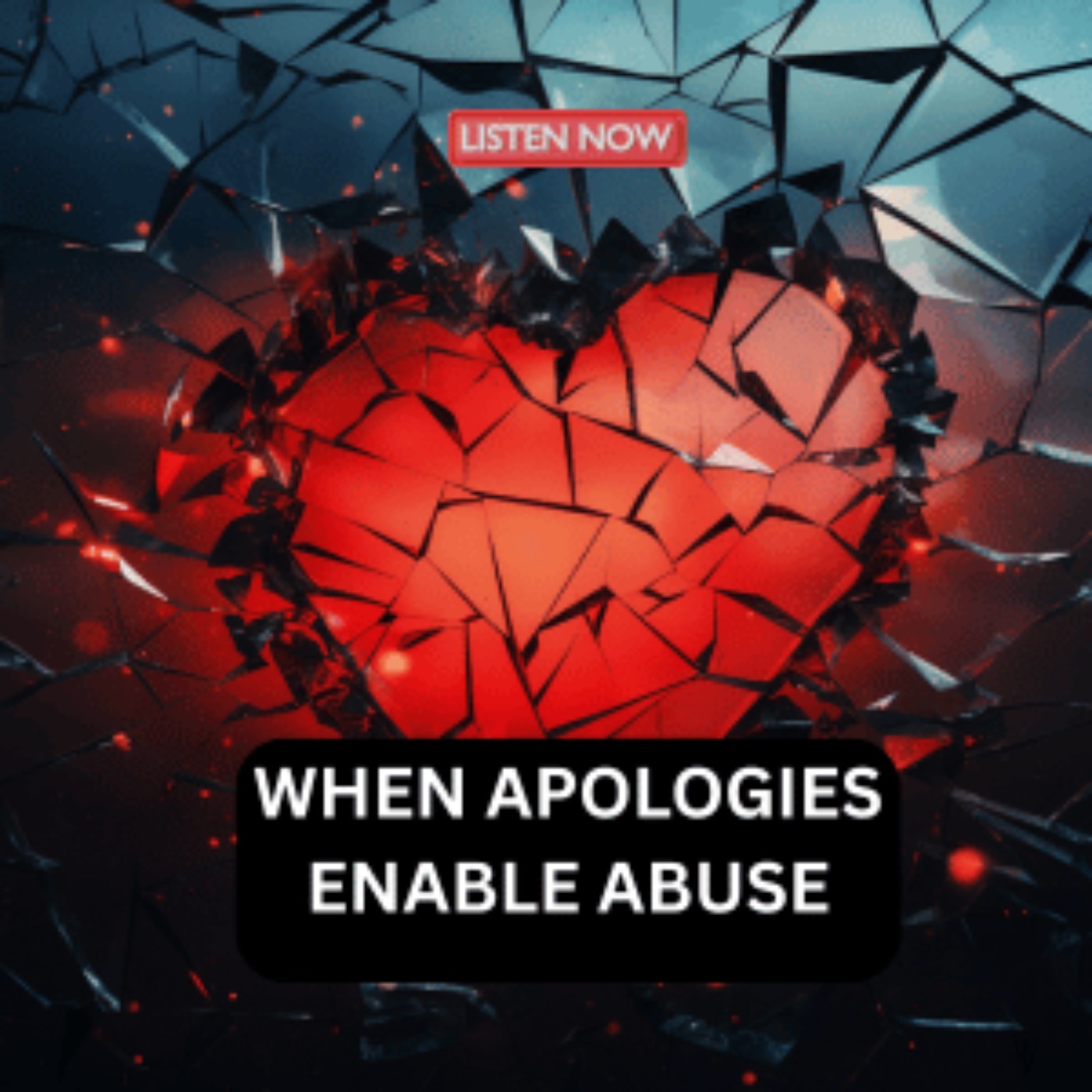 Redemptive Masculinity: When Apologies Enable Abuse Redemptive Masculinity: When Apologies Enable Abuse