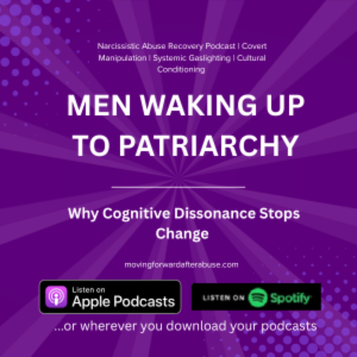 Men Waking Up to Patriarchy: Why Cognitive Dissonance Stops Change