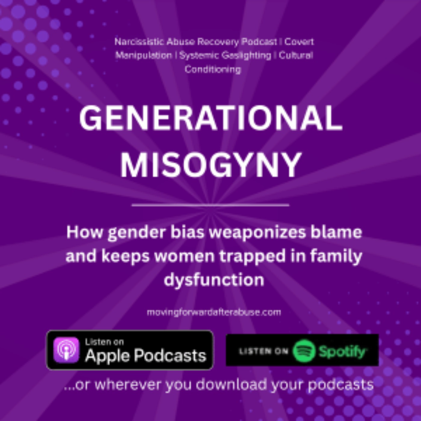 Generational Misogyny in Narcissistic Families: The Scapegoat Pattern