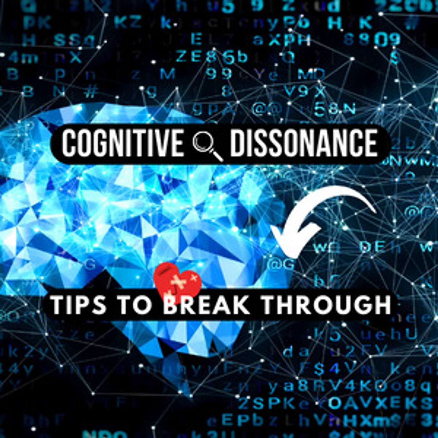 cover art for Breaking Through: 7 Clear Ways to Break Through Cognitive Dissonance