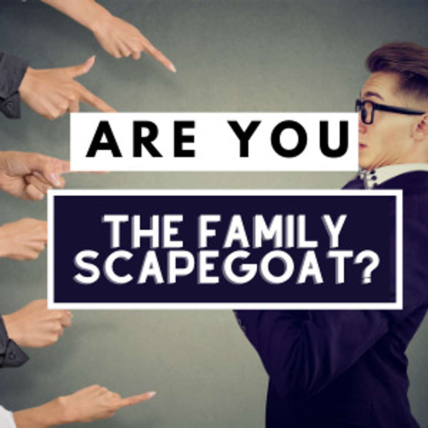 3 Uncommon Benefits of Being the Family Scapegoat | Moving Forward with Hope - Lynn