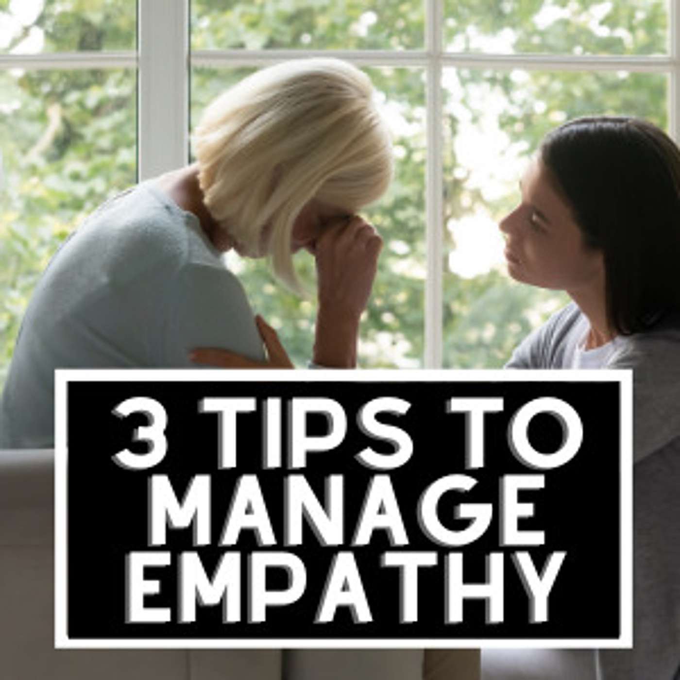 3 Tips to Manage Empathy | Narcissist and Empath Connection