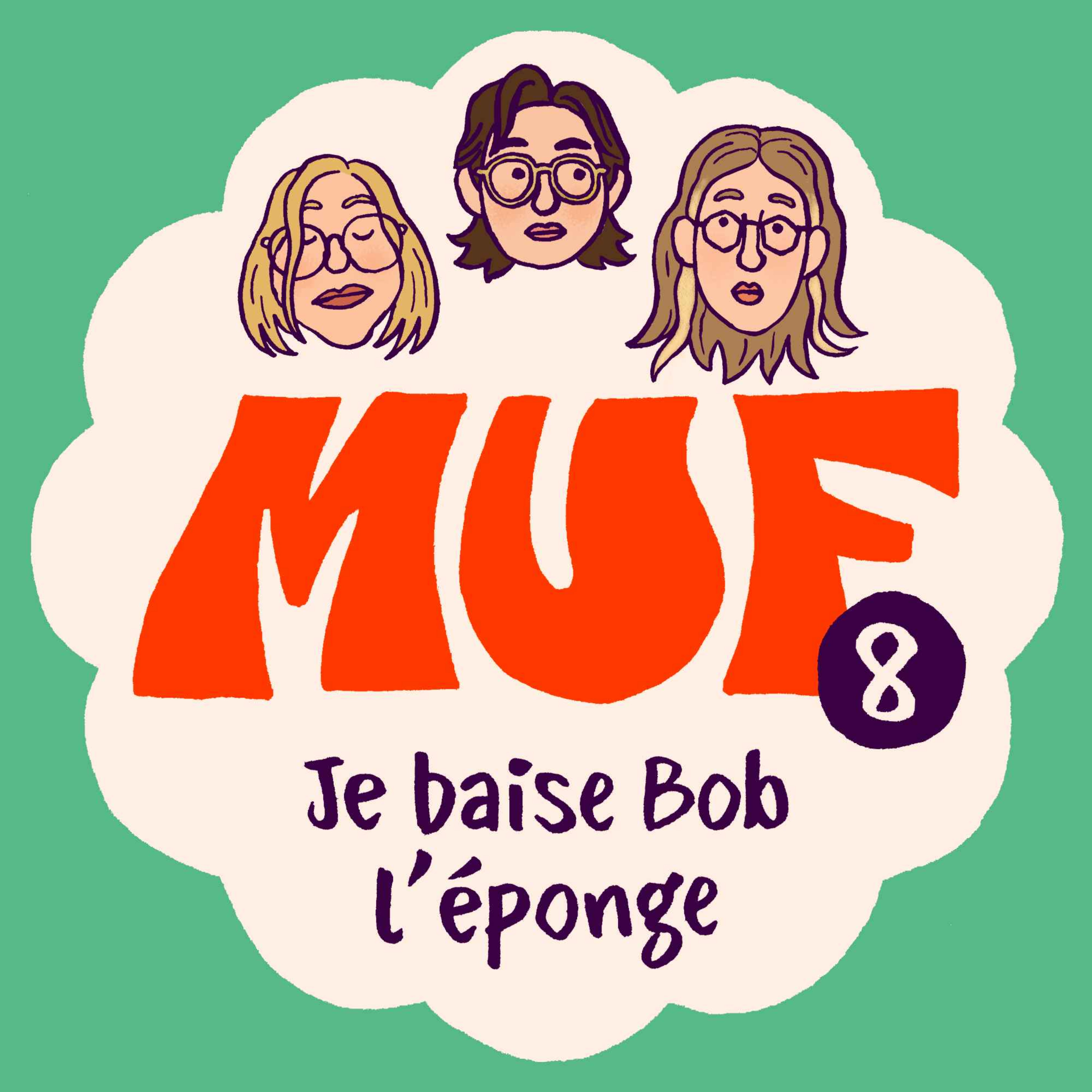 S01E08 • Je baise Bob l'Éponge