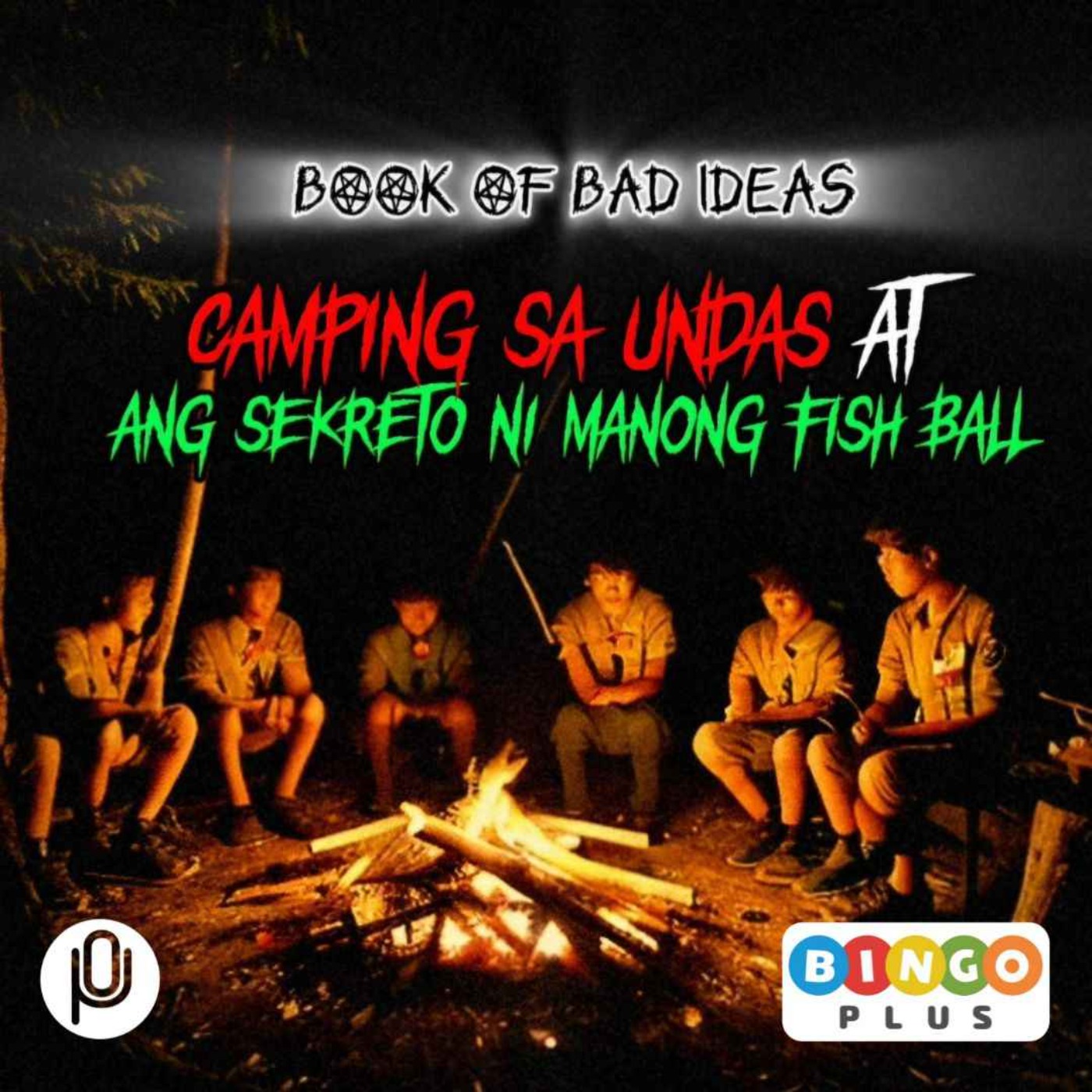 Camping sa Undas at Ang Sekreto ni Manong Fishball (Short Stories Compilation #8)